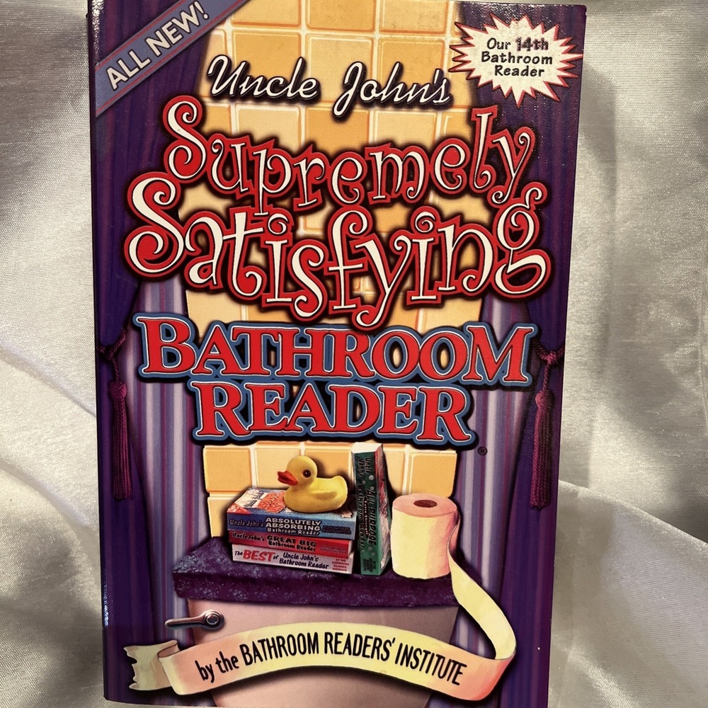 2001- UNCLE JOHN'S‎ SUPREMELY SATISFYING BATHROOM READER 14th ~ SOFT COVER ~ NEW